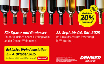  Denner Weinmesse – für Sparer und Geniesser