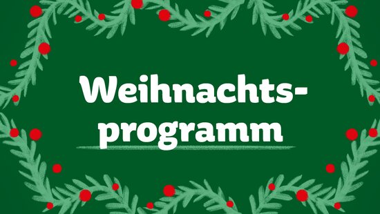 Mehr Weihnachten im Rosenberg erleben